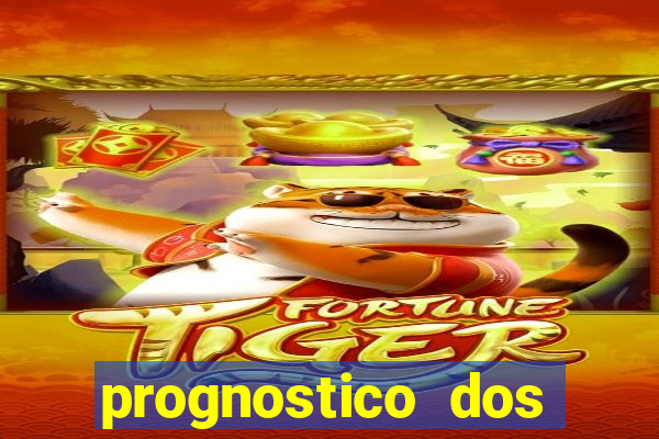 prognostico dos jogos de hoje